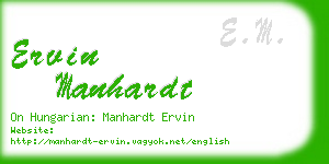 ervin manhardt business card